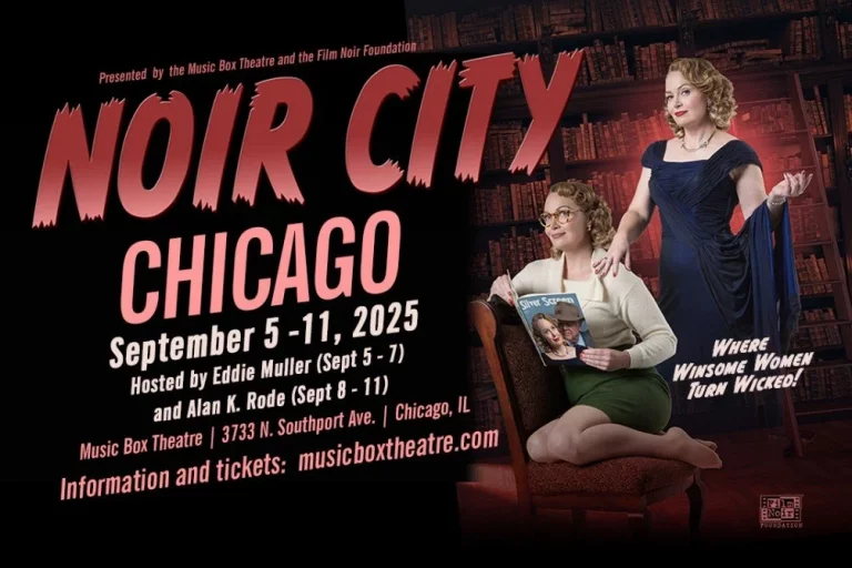FESTIVAL COVERAGE: Previewing Noir City: Chicago 2025