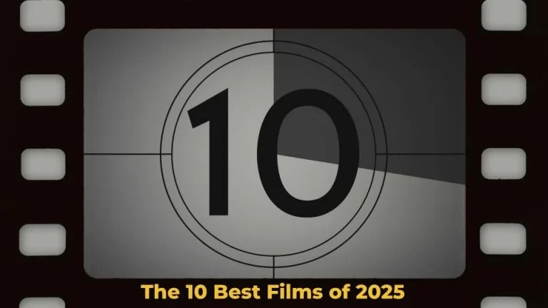 COLUMN: My 10 Best Movies of 2025